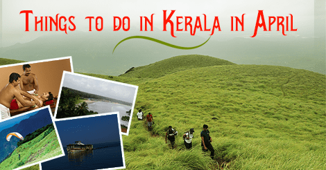 Things to do in Kerala in April