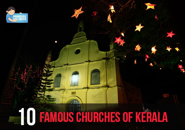 10 Famous Churches Kerala