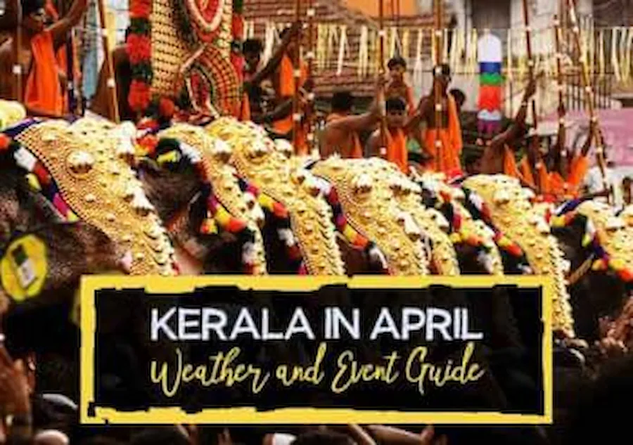 Kerala-in-April-Weather-and-Event-Guide