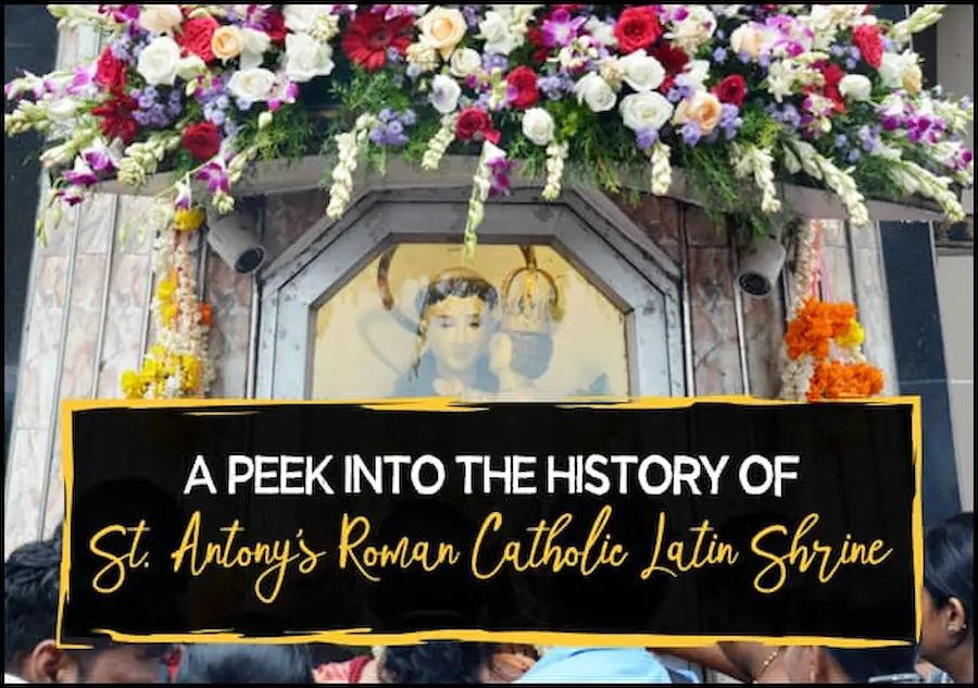 A-Peek-Into-The-History-Of-St-Antony-Roman-Catholic-Latin-Shrine1